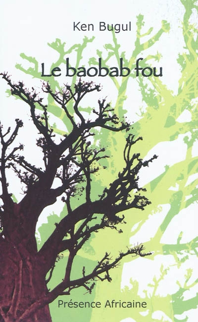 Le baobab fou