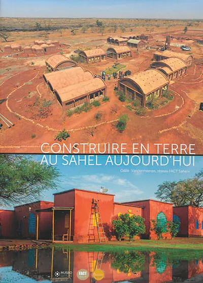 Construire en terre au Sahel aujourd'hui