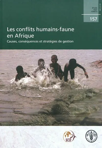 Les conflits humains-faune en Afrique : causes, conséquences et stratégies de gestion