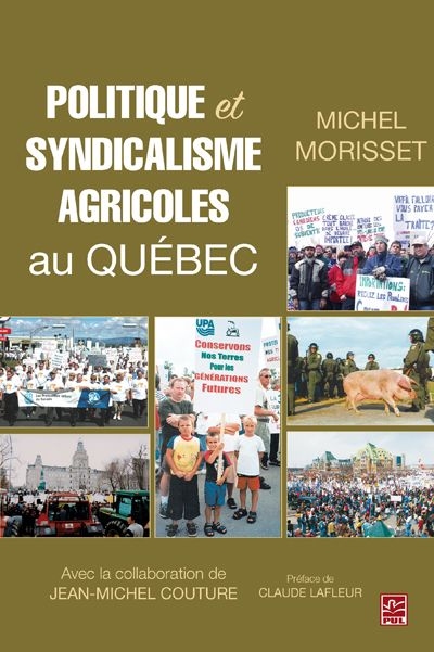 Politique et syndicalisme agricole au Québec
