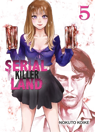 Serial killer land. Vol. 5