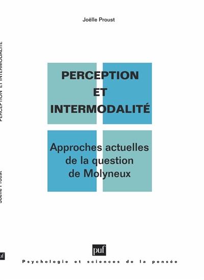 Perception et intermodalité : approches actuelles de la question de Molyneux