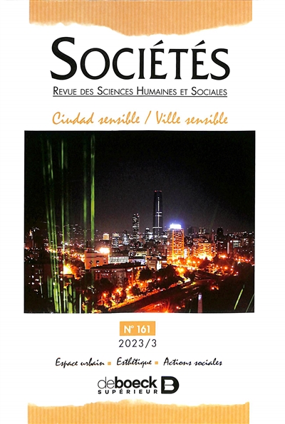 Sociétés, n° 161. Ciudad sensible. Ville sensible