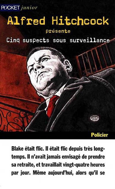 Cinq suspects sous surveillance