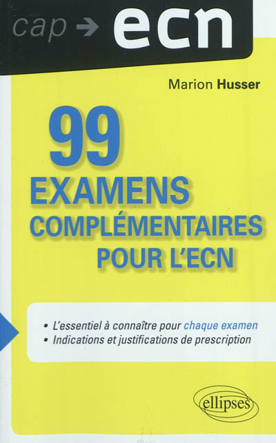 99 examens complémentaires pour l'ECN