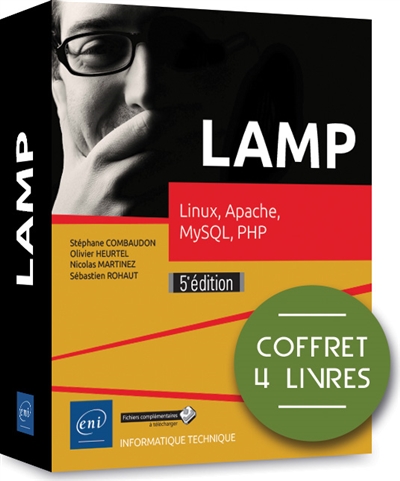 LAMP : Linux, Apache, MySQL, PHP