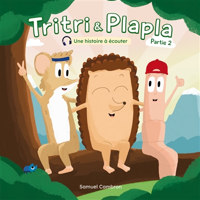Tritri & Plapla : Partie 2