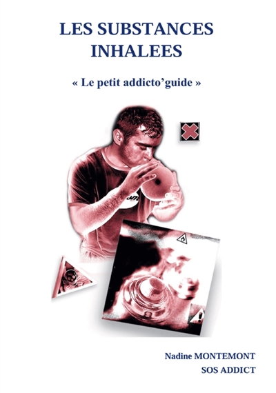 LES SUBSTANCES INHALEES