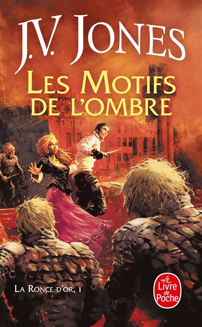 La Ronce d'or, tome 1 : Les motifs de l'ombre