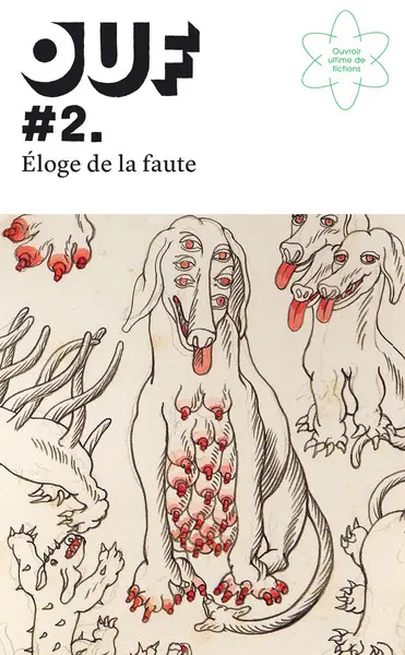 OUF : ouvroir ultime de fictions, n° 2. Eloge de la faute