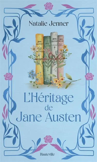 L'héritage de Jane Austen