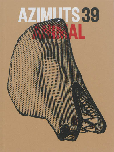 Azimuts, n° 39. Animal