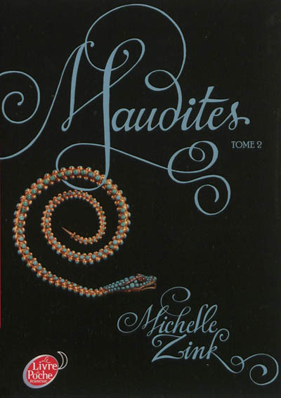 Maudites. Vol. 2