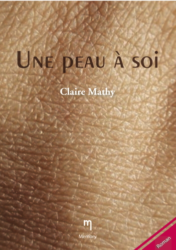 Une peau à soi