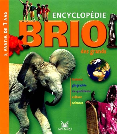 Encyclopédie Brio des grands