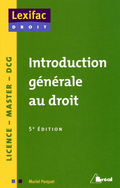 Introduction générale au droit : licence, master, DCG