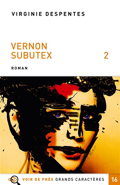 Vernon Subutex. Vol. 2