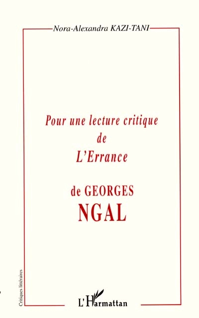 Pour une lecture critique de L'errance, de Georges Ngal