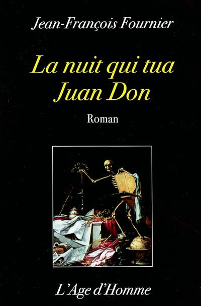 La nuit qui tua Juan Don