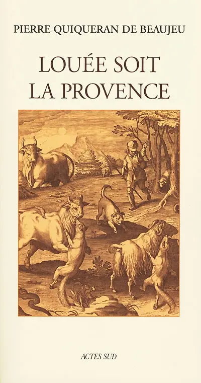 Louée soit la Provence !