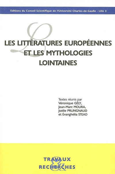 Les littératures européennes et les mythologies lointaines