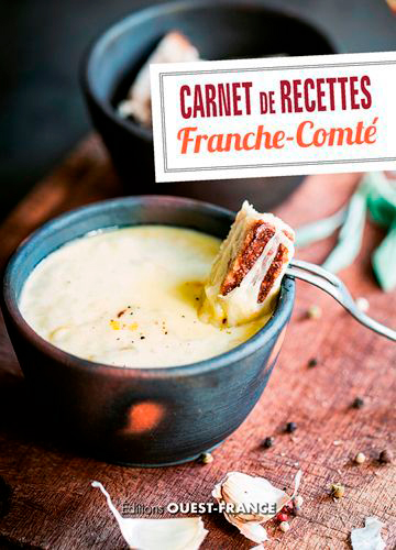 Carnet de recettes : Franche-Comté