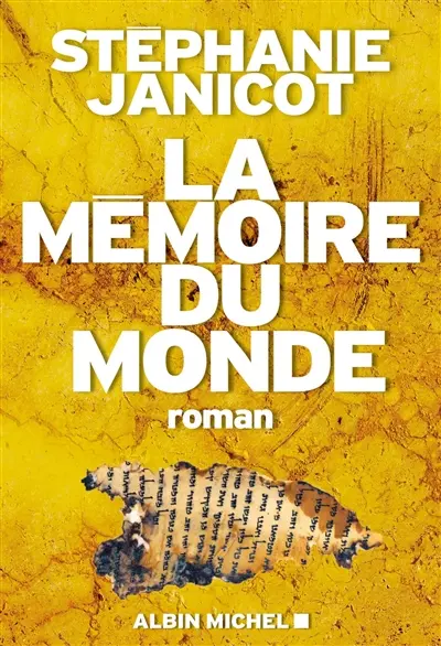 La mémoire du monde. Vol. 1