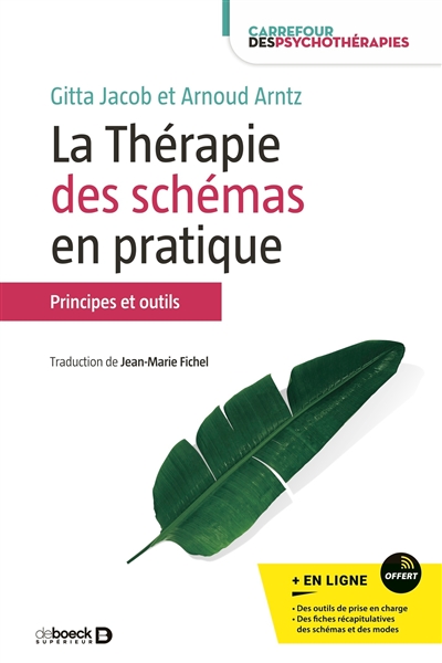 La thérapie des schémas en pratique : principes et outils