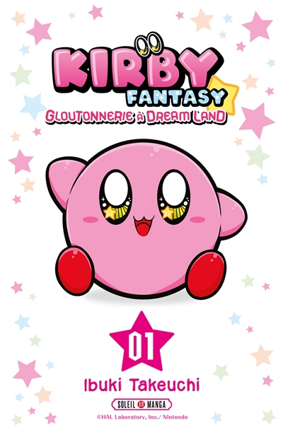 Kirby fantasy : gloutonnerie à Dream Land. Vol. 1