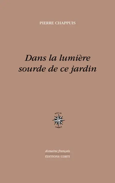 Dans la lumière sourde de ce jardin