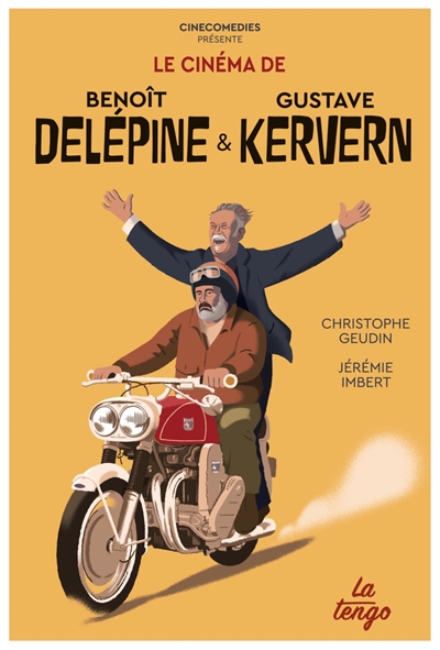 Le cinéma de Benoît Delépine & Gustave Kervern