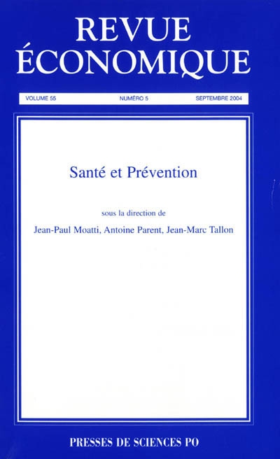 Revue économique, n° 55-5. Santé et prévention