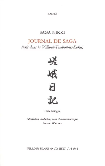 Saga nikki. Journal de Saga (écrit dans la Villa-où-tombent-les-kakis)
