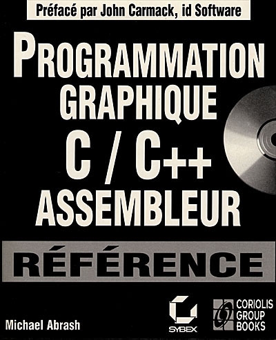 Programmation graphique : C/C++ Assembleur