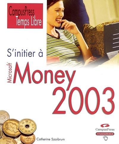 S'initier à Money 2003