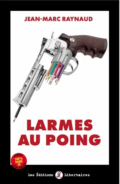 Larmes au poing