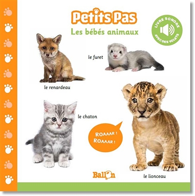 Les bébés animaux : livre sonore avec des volets