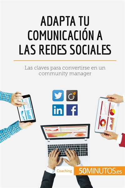 Adapta tu comunicación a...