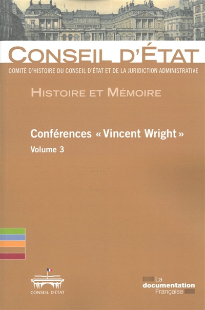 Conférences Vincent Wright. Vol. 3