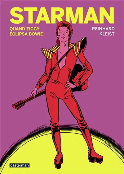 Starman : quand Ziggy éclipsa Bowie