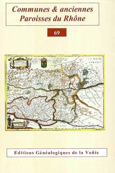 Communes et anciennes paroisses du Rhône