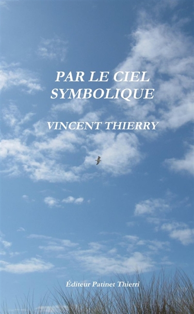 PAR LE CIEL SYMBOLIQUE