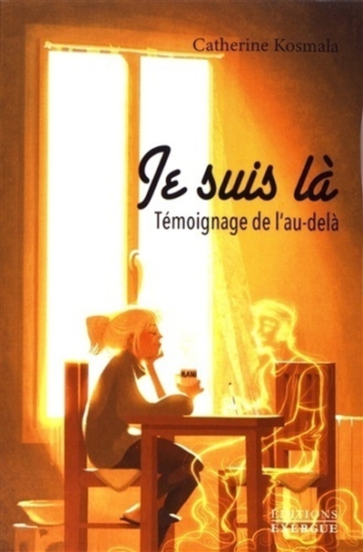 Je suis là : témoignage de...