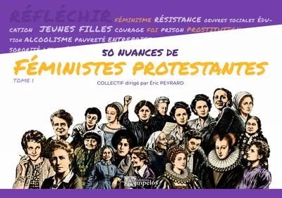 50 nuances de féministes protestantes. Vol. 1