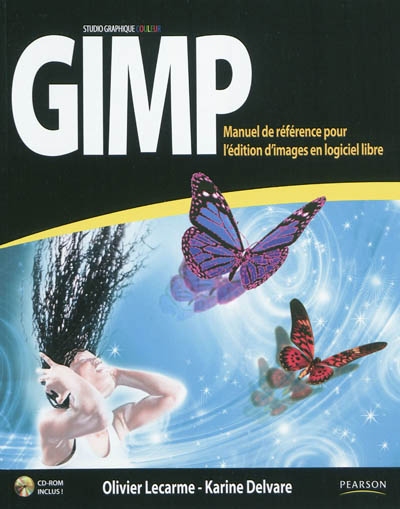 Gimp : manuel de référence pour l'édition d'images en logiciel libre