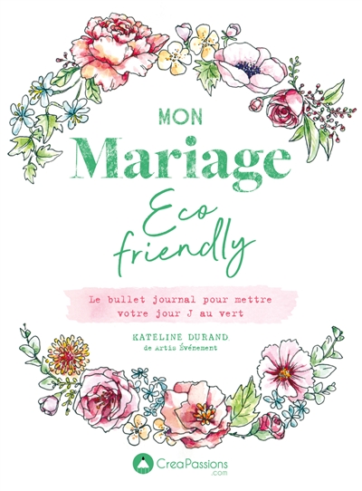 Mon mariage éco-friendly :...