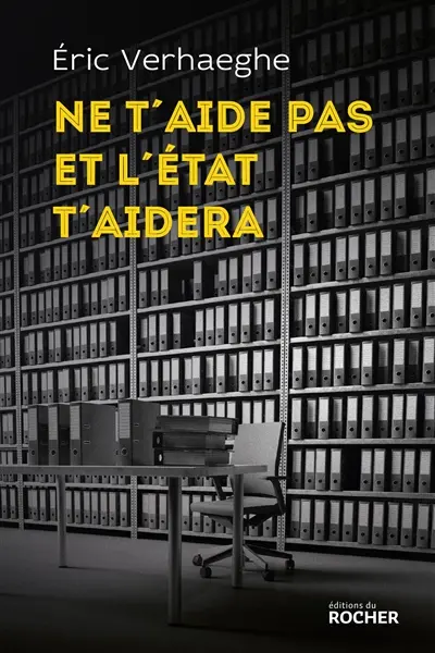 Ne t'aide pas et l'Etat t'aidera : la Sécurité sociale et la mort de la responsabilité