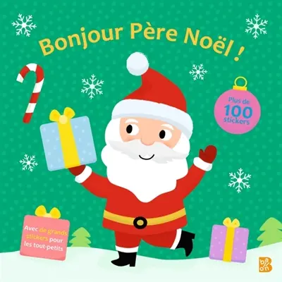 Bonjour Père Noël !