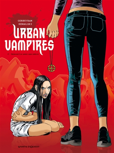 Urban vampires. Vol. 2. Rencontre avec une ombre