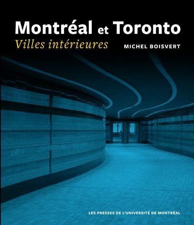 Montréal et Toronto, villes...